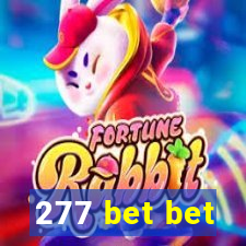 277 bet bet